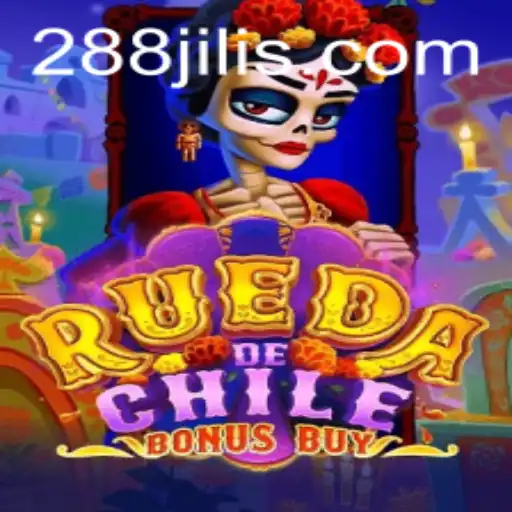RuedaDeChileBonusBuy: A New Gaming Sensation on 288jili Casino